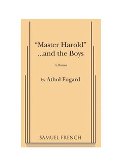 Buy Master Harold And The Boys Paperback English by Athol Fugard - 23 June 2010 in UAE