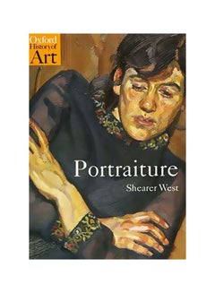 اشتري Portraiture Paperback English by Shearer West - 38113 في الامارات