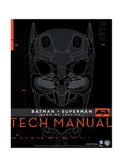 اشتري Batman V Superman: Dawn Of Justice Tech Manual Hardcover في الامارات