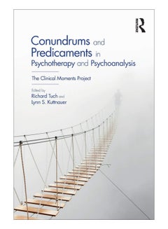 Buy Conundrums And Predicaments In Psychotherapy And Psychoanalysis paperback english - 07-Mar-18 in UAE