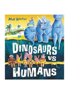 Buy Dinosaurs Vs Humans hardcover english - 43970 in UAE