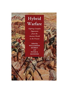 اشتري Hybrid Warfare paperback english - 05-Feb-15 في الامارات