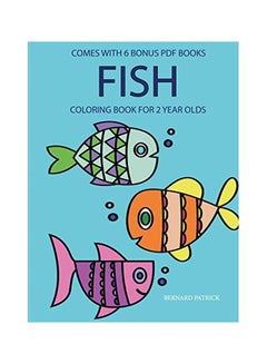 Buy Fish Coloring Books For 2 Year Olds paperback english - 08-Feb-20 in UAE