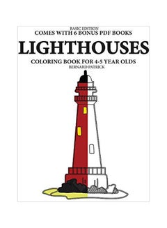 اشتري Lighthouses: Coloring Books For 4-5 Year Olds Paperback الإنجليزية by Bernard Patrick - 12-Feb-20 في الامارات