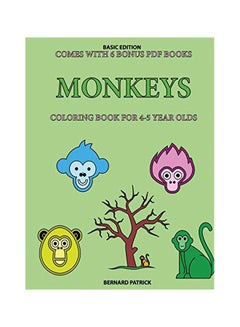 Buy Monkeys: Coloring Book For 4-5 Year Olds paperback english - 17-Feb-20 in UAE