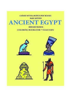 Buy Ancient Egypt: Coloring Books For 7 Year Olds paperback english - 17-Feb-20 in UAE