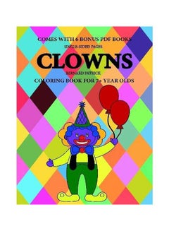 Buy Clowns: Coloring Book For 7+ Year Olds paperback english - 17-Feb-20 in UAE