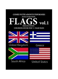 اشتري Flags Volume 1: Coloring Books For 7+ Year Olds Paperback الإنجليزية by Bernard Patrick - 17-Feb-20 في الامارات