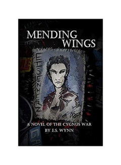 اشتري Mending Wings Paperback الإنجليزية by E.S. Wynn - 21 February 2020 في الامارات