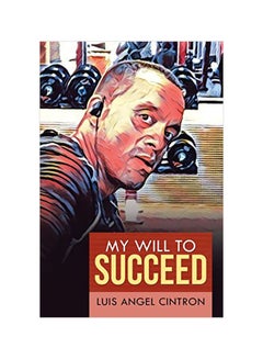 اشتري My Will To Succeed Paperback في الامارات