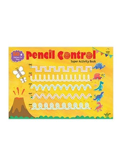 اشتري Pencil Control Super Activity Book Paperback في الامارات