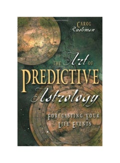 اشتري The Art Of Predictive Astrology Paperback في الامارات