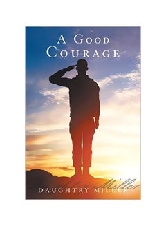 اشتري A Good Courage paperback english - 13-Jan-20 في الامارات