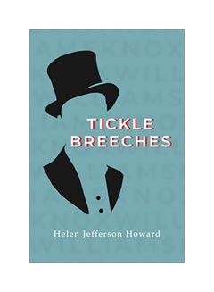 اشتري Tickle Breeches paperback english - 23-Jul-19 في الامارات