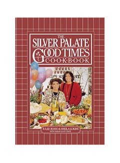 اشتري The Silver Palate Good Times Cookbook Paperback 1 في الامارات