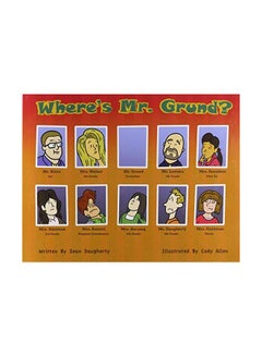 Buy Where's Mr. Grund? Paperback English by Sean Daugherty - 20 October 2019 in UAE