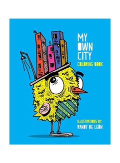 Buy My Own City: Coloring Book paperback english - 02-Oct-19 in UAE