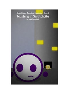 Buy Scratchtown Detective Mysteries : Mystery In Scratchcity paperback english - 02-Oct-19 in UAE