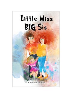 Buy Little Miss Big Sis paperback english - 01 May 2020 in UAE