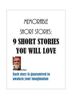 اشتري Memorable Short Stories: 9 Short Stories You Will Love Paperback في الامارات