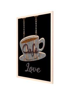 Buy Cafe Love Wooden Framed Wall Painting Black/Grey/Brown 53x73cm in Saudi Arabia