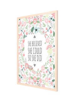 Buy She Believed Printed Wooden Frame Wall Painting White/Green/Pink 53x73cm in Saudi Arabia