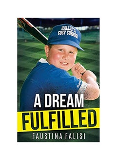 Buy A Dream Fulfilled paperback english in UAE