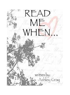 Buy Read Me When Paperback English by Ashley Gray in UAE