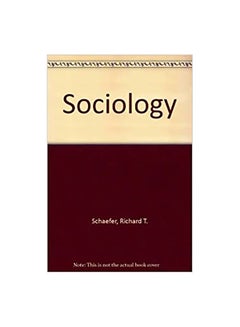 Buy Sociology Paperback English by Schaefer, Richard T. - 16-Jan-10 in Egypt