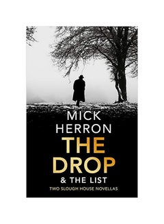 Buy The Drop And The List Paperback English by Mick Herron - 2019-11-28 in Egypt