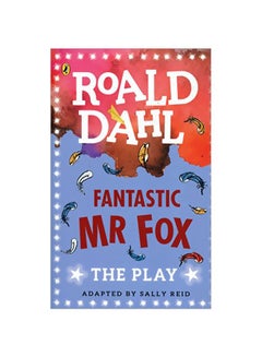 Buy Fantastic Mr Fox Paperback English by Roald Dahl - 2017-12-28 in UAE