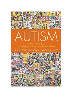 Buy Autism: A New Introduction To Psychological Theory And Current Debate paperback english - 2019-06-04 in UAE