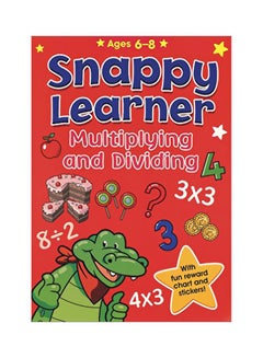 اشتري Snappy Learners 5 - Multply & Divide paperback english - 2017-01-01 في مصر