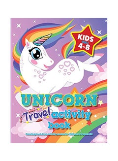 Buy Unicorn Travel Activity Book Paperback English by Mickey MacIntyre in UAE