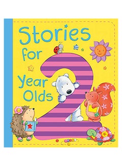 اشتري Stories For 2 Year Olds Hardcover الإنجليزية by Ewa Lipniacka في الامارات