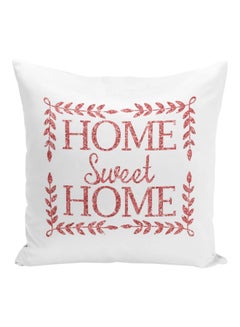 اشتري Home Sweet Home Printed Decorative Pillow White/Pink 16x16inch في الامارات