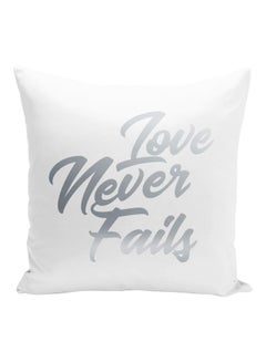 اشتري Love Never Fails Quote Printed Decorative Pillow White/Silver 16x16inch في الامارات