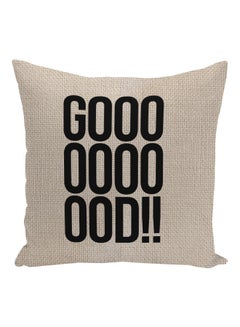 اشتري Good Quote Printed Decorative Pillow Beige/Black 16x16inch في الامارات