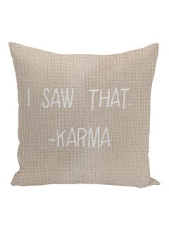 اشتري I Saw That Karma Printed Decorative Pillow أبيض/بيج 16x16بوصة في الامارات