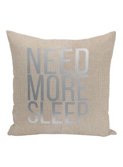 اشتري More Sleep Quote Printed Decorative Pillow Beige/Silver 16x16inch في الامارات