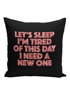 Buy Let's Sleep Quote Printed Decorative Pillow Black/Pink 16x16inch in Saudi Arabia