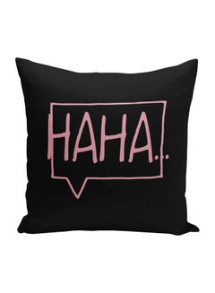 Buy Haha Printed Decorative Pillow Black/Pink 16x16inch in Saudi Arabia