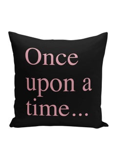 Buy Once Upon A Time Printed Decorative Pillow Black/Pink 16x16inch in Saudi Arabia