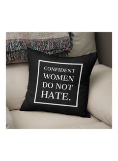 Buy Confident Women Do Not Hate Printed Decorative Pillow Black/White 16x16inch in Saudi Arabia