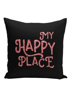 Buy My Happy Place Printed Decorative Pillow Black/Pink 16x16inch in Saudi Arabia