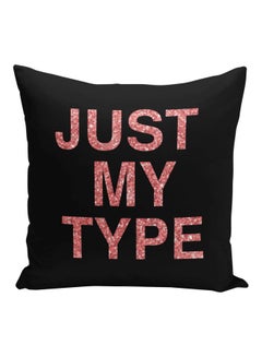 Buy Just My Type Printed Decorative Pillow Black/Pink 16x16inch in Saudi Arabia