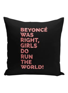 Buy Beyonce Was Right Quote Printed Decorative Pillow Black/Pink 16x16inch in Saudi Arabia