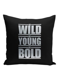 Buy Be Wild Printed Decorative Pillow Black/Silver 16x16inch in Saudi Arabia