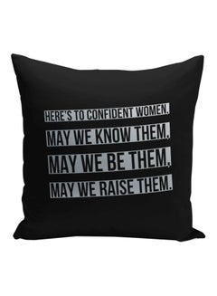 Buy Here's To Confident Women Printed Decorative Pillow Black/Silver 16x16inch in Saudi Arabia