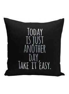 اشتري وسادة زينة بطبعة عبارة"Today Is Just Another Day" أسود/فضي 16x16بوصة في الامارات